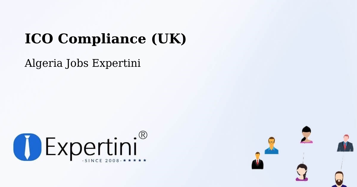 UK Data Protection & ICO Compliance – Saïda - Algeria Jobs Expertini