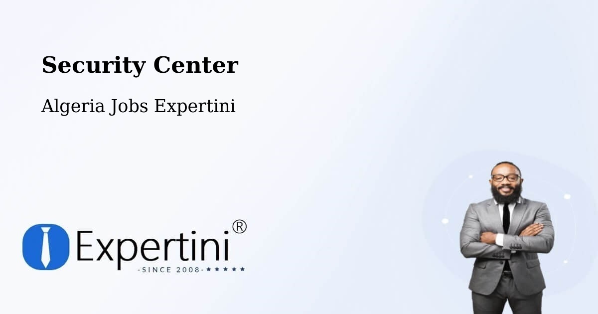 Security & Compliance – Saïda - Algeria Jobs Expertini