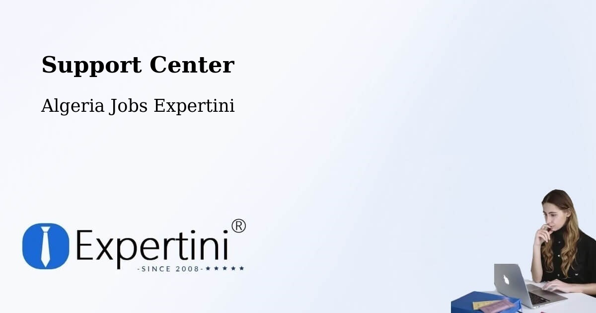 Support Services – Saïda - Algeria Jobs Expertini